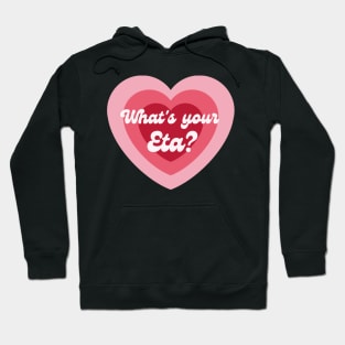 What's your ETA? -New Jeans Hoodie